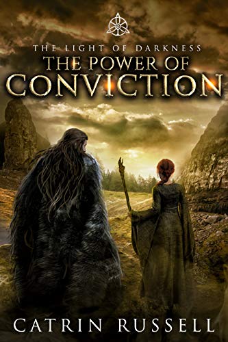 The Power of Conviction by Catrin&nbsp;Russell