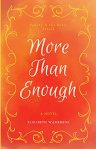 More Than Enough by E.&nbsp;Wambheim