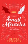 Small Miracles by Olivia&nbsp;Atwater