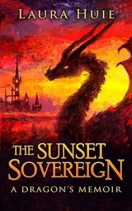 Cover of The Sunset Sovereign by Laura Huie