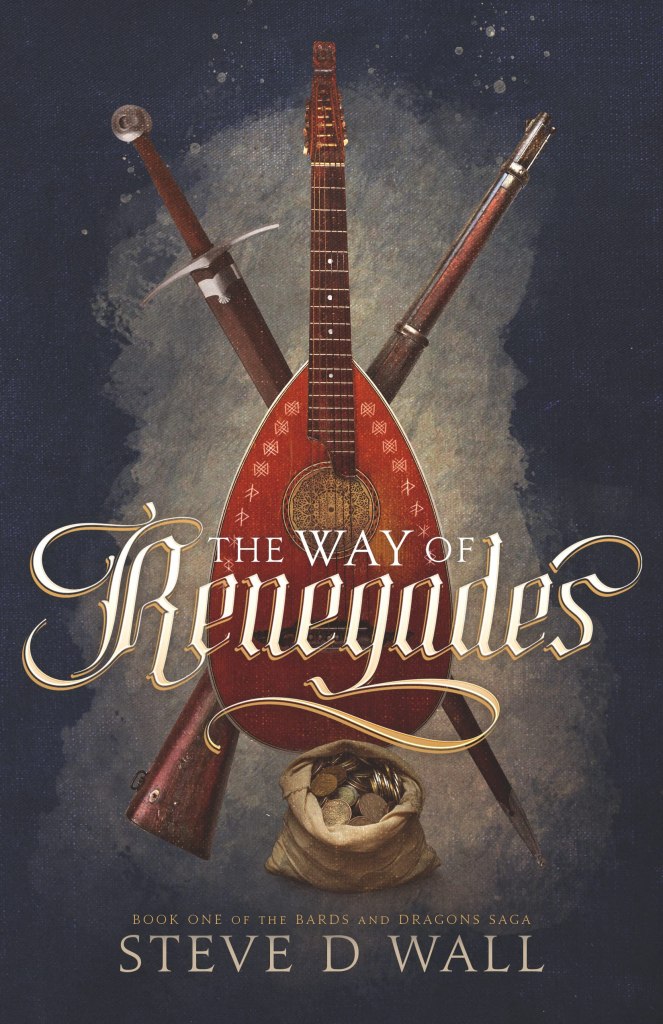 Cover of The Way of Renegades by Steve D. Wall