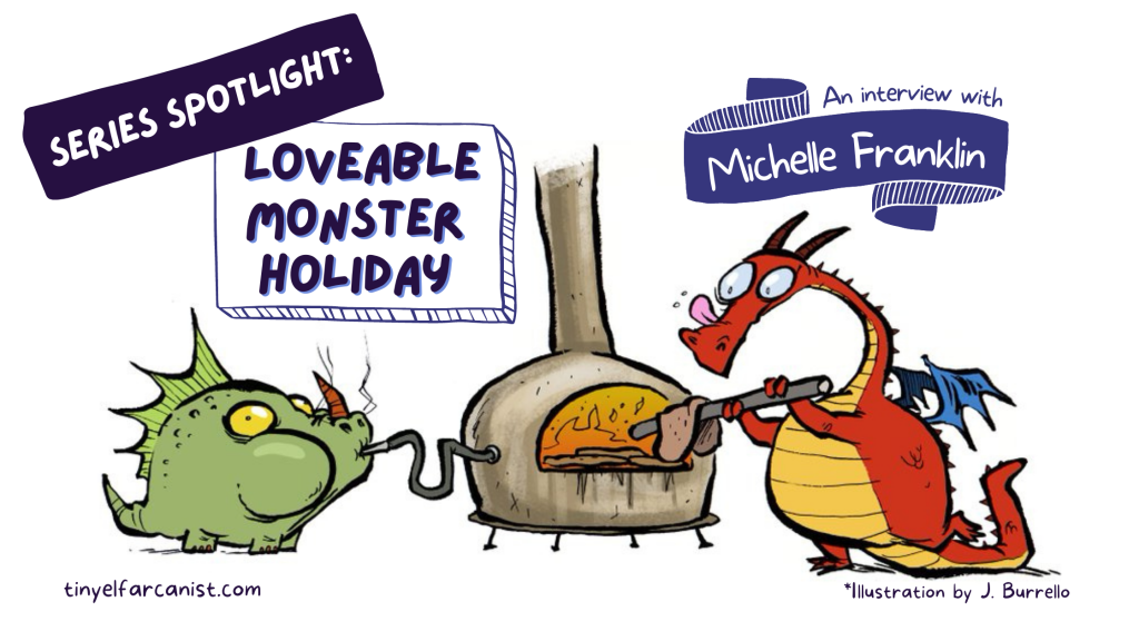 Series Spotlight: Loveable Monster Holiday by Michelle Franklin