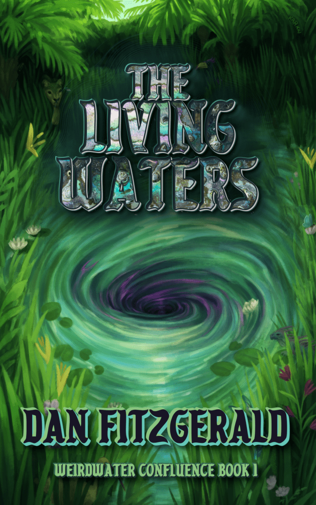 Cover of The Living Waters by Dan Fitzgerald.
