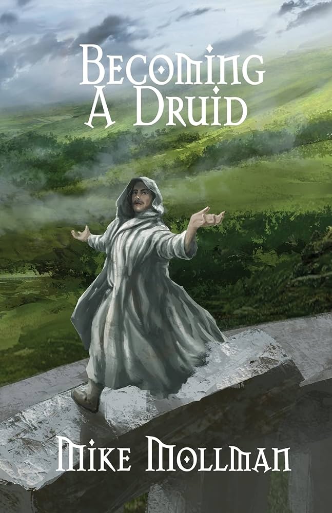 Cover of Becoming a Druid by Mike Mollman