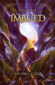 Cover of Imbued by Helyna L. Clove. White arum Lilly in the center, tied in glowing gold thread, surrounder by dark leaves.